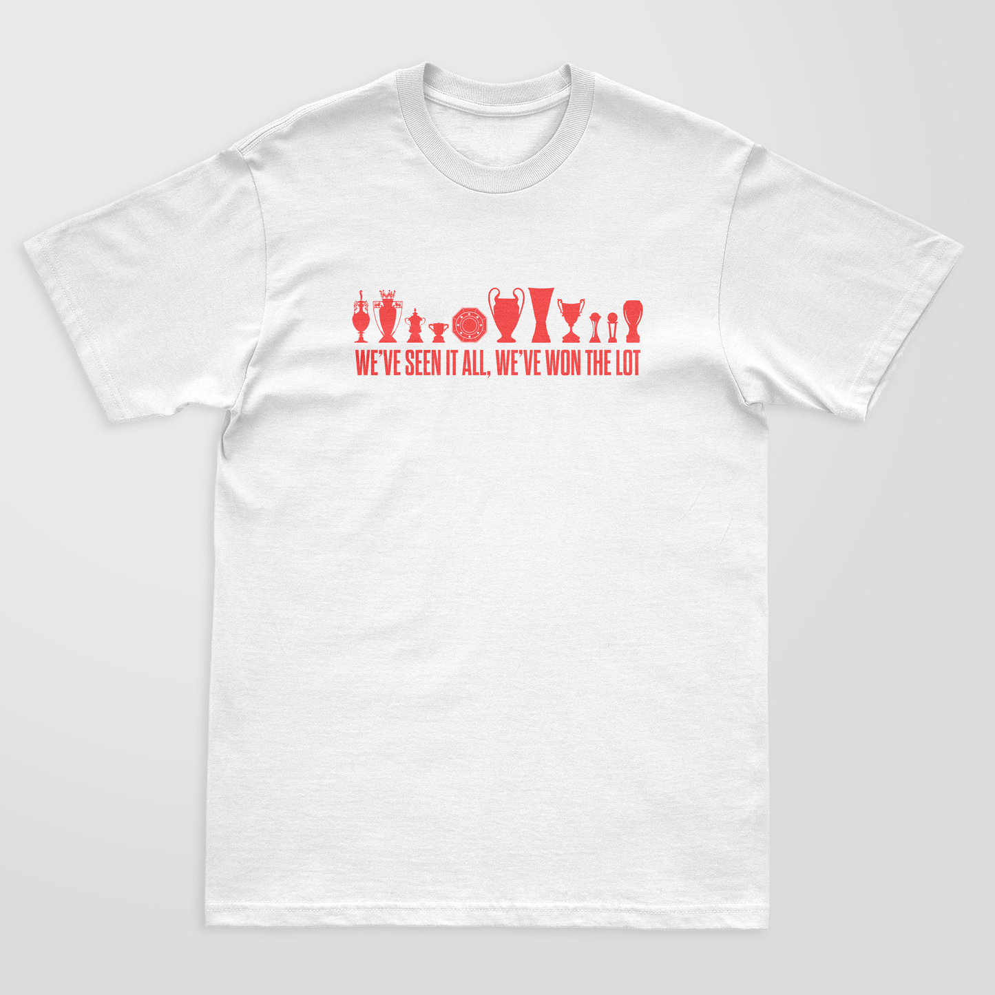 We've Seen It All, We've Won the Lot! Manchester United song - Adult T-Shirt - Manchester United Football T-Shirt